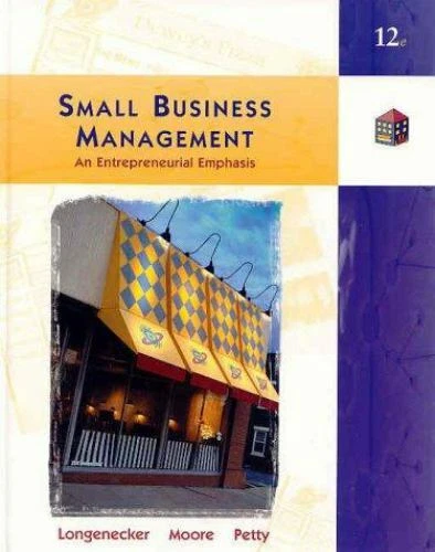 Small Business Management An Entrepreneurial Emphasis