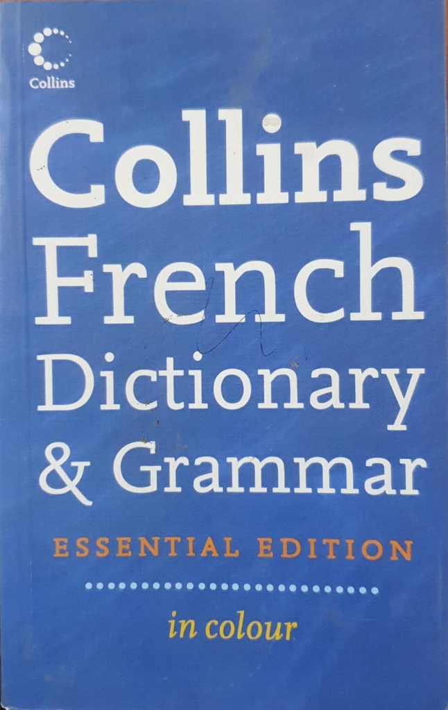 Colllins French Dictionary and Grammar