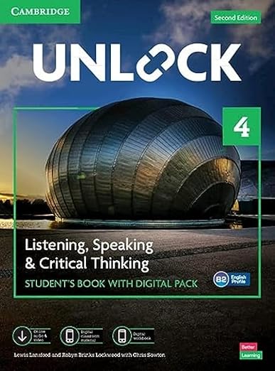 Unlock (4) Listening, Speaking and Critical Thinking Student's Book with Digital Pack