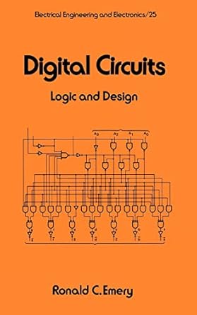 Digital Circuits: Logic and Design