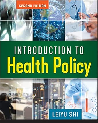 [9781640550254] Introduction to Health Policy
