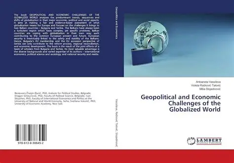 [9786138386452] Geopolitical and Economic Challenges of the Globalized World