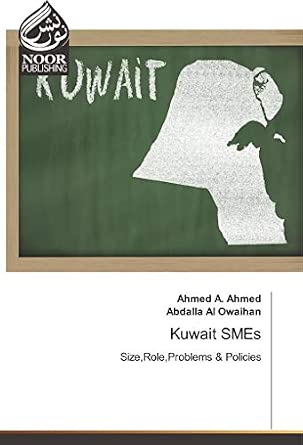[9783330969650] Kuwait SMEs Size Role Problems and Policies