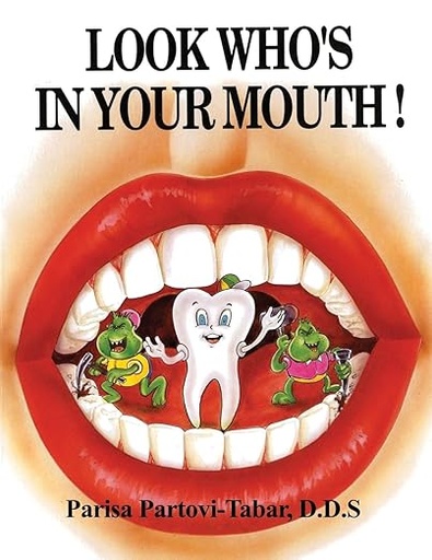 [9781480977334] Look Who's in Your Mouth!