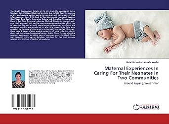 [9786137338971] Maternal Experiences in Caring For Their Neonates in Two Communities
