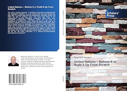 [9783639708318] United Nations-Reform It or Build up From Scratch