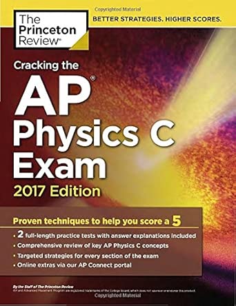[9781101919972] Craking the: AP Physics C Exam 2017