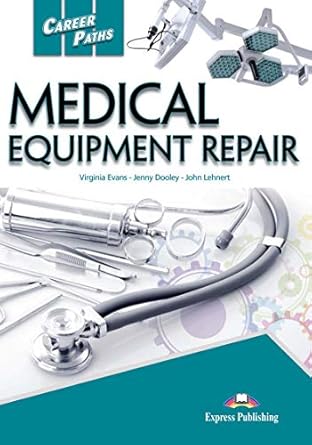 [9781471571480] Career Paths: Medical Equipment Repair 