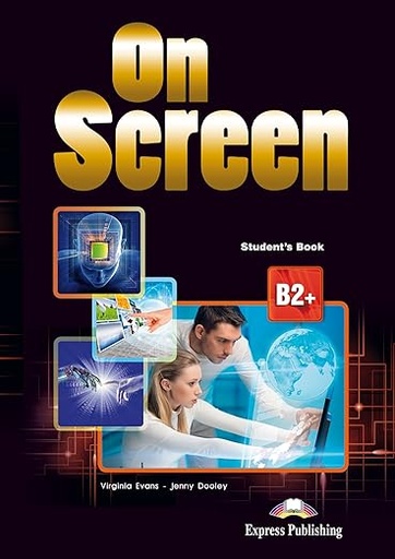 [9781471552243] On Screen B2+ Student's Book