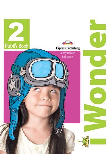 [9781471570209] I Wonder 2 - Pupil's Book 