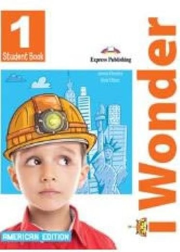 [9781399201858] I Wonders 1 Student Book American Edition