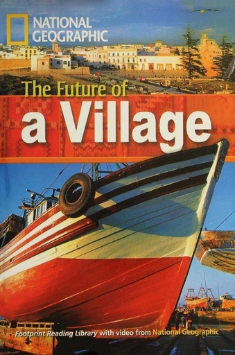 [9781424010462] The Future of a Village