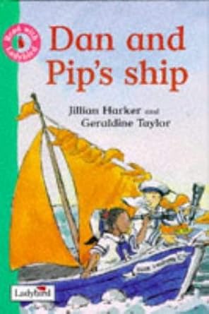[9780721417981] Dan and Pip's Ship