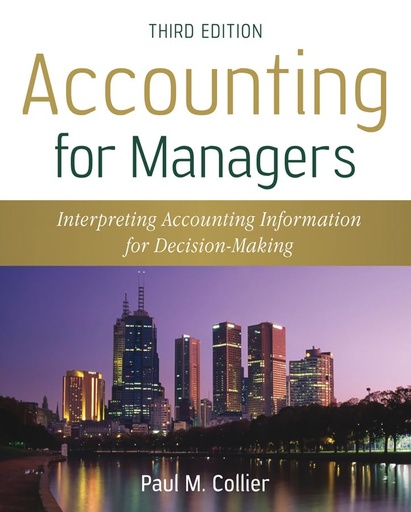 [9780470777640] Accounting for Managers Interpreting Accounting Information for Decision Making