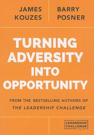 [9781118911297] Turning Adversity into Opportunity 
