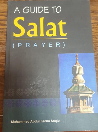 [9789960717173] A Guide to Salat (Prayer)