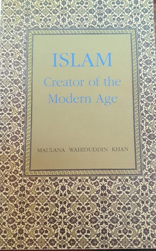 [1000000335064] Islam Creator of The Modern Age