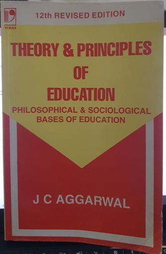 [9788125912932] Theory & Principles of Education 