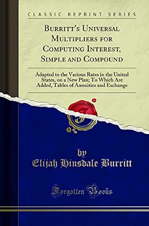 [9781332927838] Burritt's Universal Multipliers for Computing Interest, Simple and Compound
