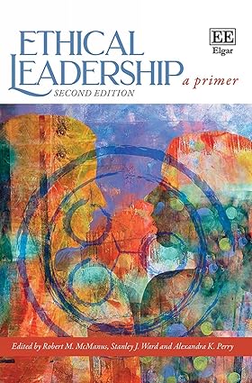 [9781802208658] Ethical Leadership: A Primer