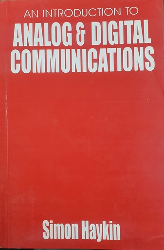 [9971511452] An Introducation To Analog & Digital Communications 