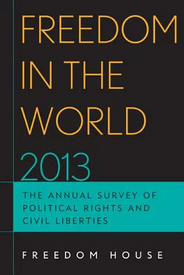 [9781442225657] Freedom in the World 2013