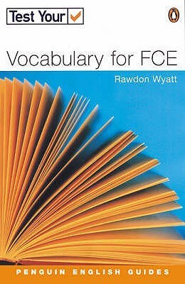 [9780582451759] Test Your Vocabulary for FCE
