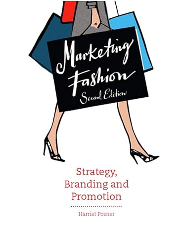 [9781780675664] Marketing Fashion Second Edition: Strategy, Branding and Promotion
