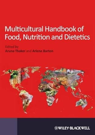 [9781405173582] Multicultural Handbook of Food, Nutrition and Dietetics