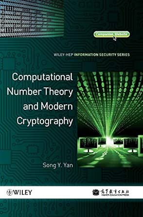 [‎9781118188583] ‎Computational Number Theory and Modern Cryptography 
