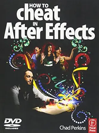 [9780240522029] How to Cheat in After Effects 