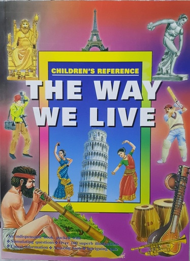[9788175820531] Children's Reference The Way We Live 
