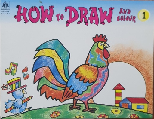 [9780706999908] How to Draw and Colour 1
