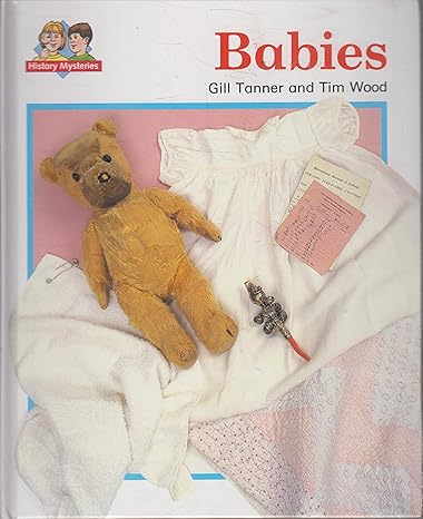 [9780713638011] Babies Gill Tanner and Tim Wood 