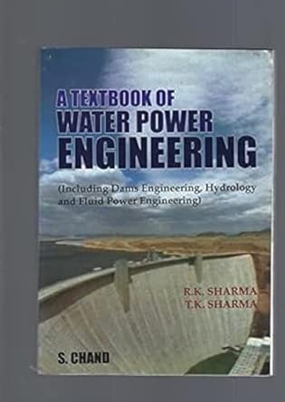 [9788121922302] A Textbook of Water Power Engineering