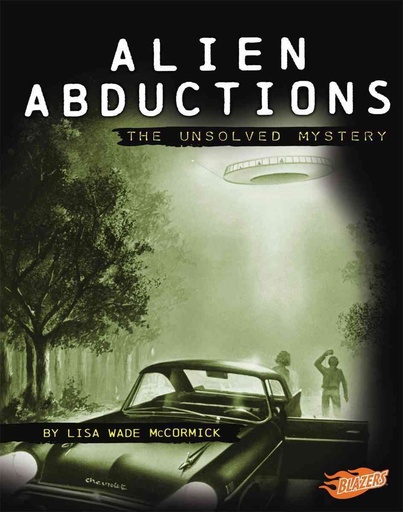 [9781429633932] Alien Abduction The Unsolved Mystery
