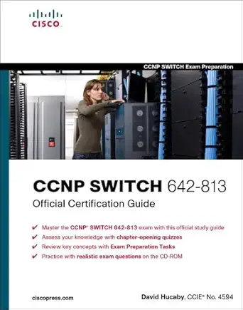 [9781587202438] CCNP Switch 642-813 Official Certification Guide