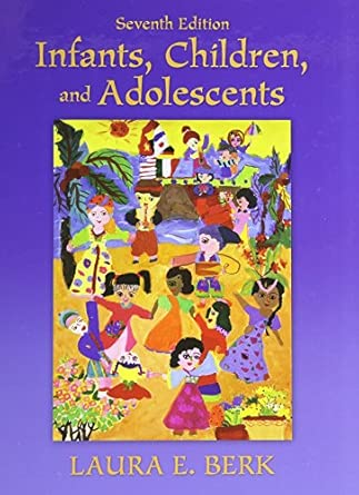 [9780205718160] Infants Children and Adolescents