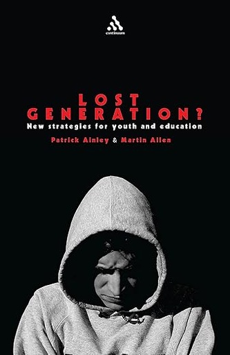 [9781441134707] Lost Generation New Strategies for Youth and Education