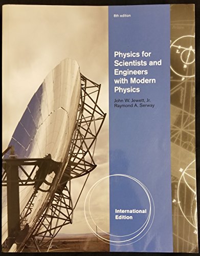 [9781439048757] Physics for Scientists and Engineers with Modern Physics 