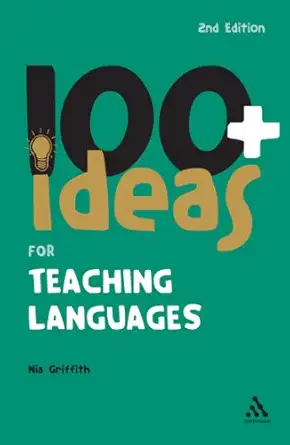 [9780826497635] 100+ Ideas For Teaching Languages 