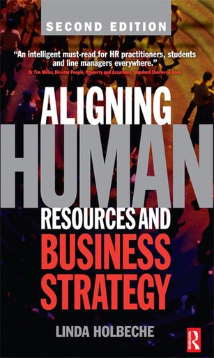 [9780750680172] Aliging Human Resources and Business Strategy