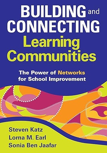 [9781412966016] Building and Connecting Learning Communities