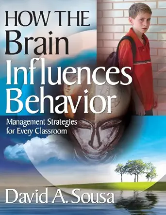 [9781412958707] How the Brain Influences Behavior