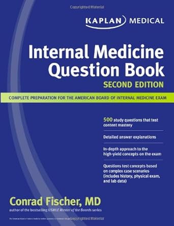 [9781607141266] Kaplan Medical Internal Medical Question Book