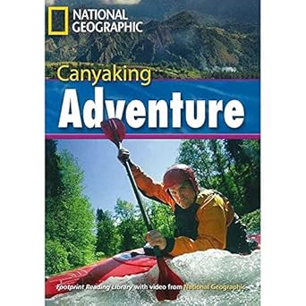 [9781424011285] National Geographic Canyaking Adventure