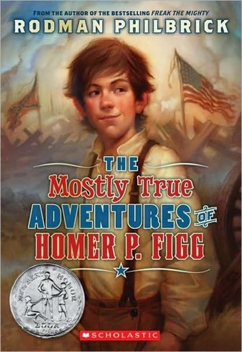 [9780439668217] The Mostly True Adventures of Homer P. Figg