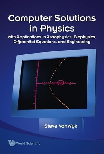 [9789812774996] Computer Solutions in Physics