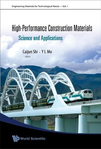 [9789812797353] High-Performance Construction Materials Science and Applications