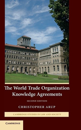 [9780521881234] The World Trade Organization Knowledge Agreements